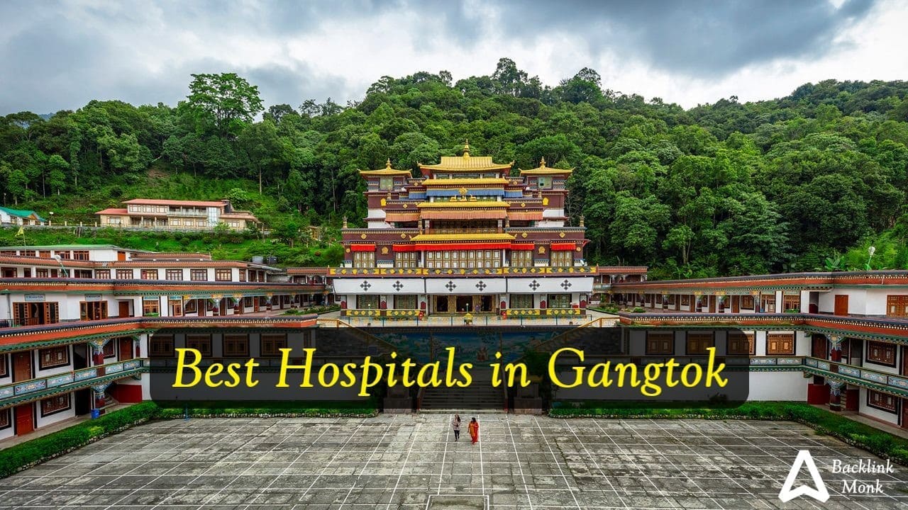 Best Hospitals in Gangtok