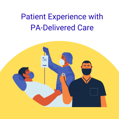 The Patient Experience with PA-Delivered Care in Primary Care