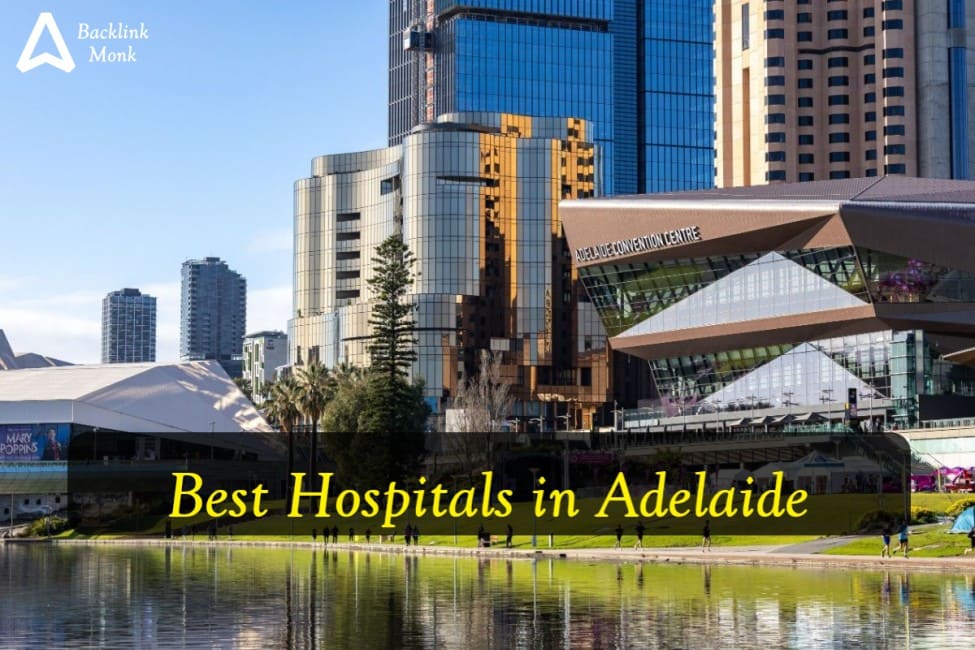 Best Hospitals in Adelaide