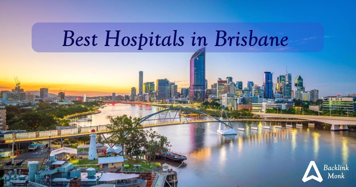 Best Hospitals in Brisbane