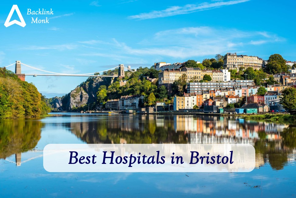Best Hospitals in Bristol