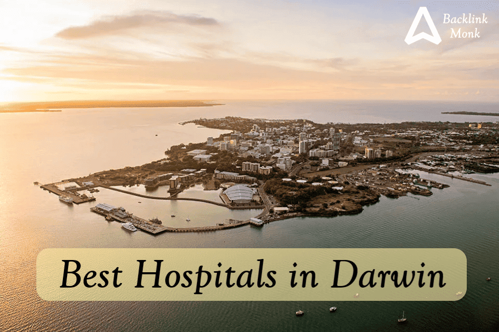 Best Hospitals in Darwin